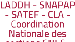 LADDH - SNAPAP - SATEF - CLA - Coordination Nationale des sections CNES : Rencontre Débat 