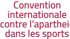 Convention internationale contre l'apartheid dans les sports