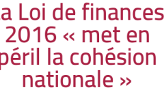 La Loi de finances 2016 « met en péril la cohésion nationale »